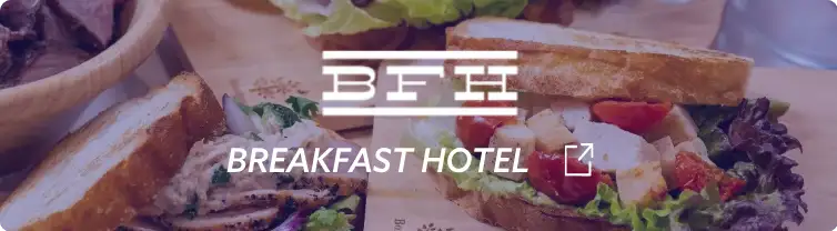 The BREAKFAST HOTEL